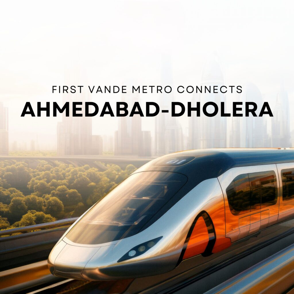 Gujarat’s First Vande Metro to Connect Ahmedabad and Dholera